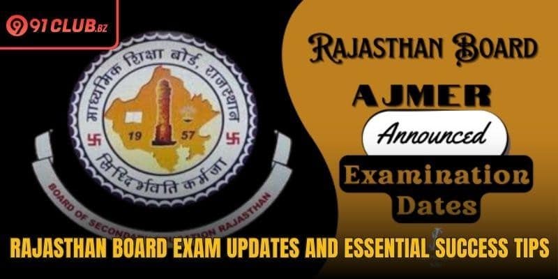 Rajasthan Board Exam Updates And Essential Success Tips